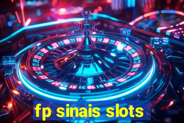 fp sinais slots